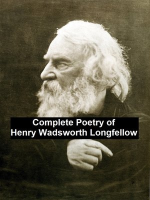 cover image of Complete Poetry of Henry Wadsworth Longfellow